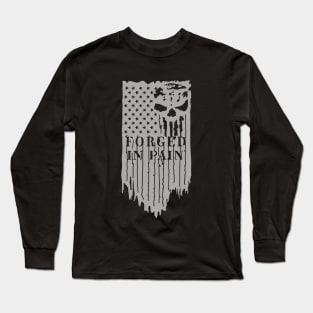 Forged In Pain Long Sleeve T-Shirt